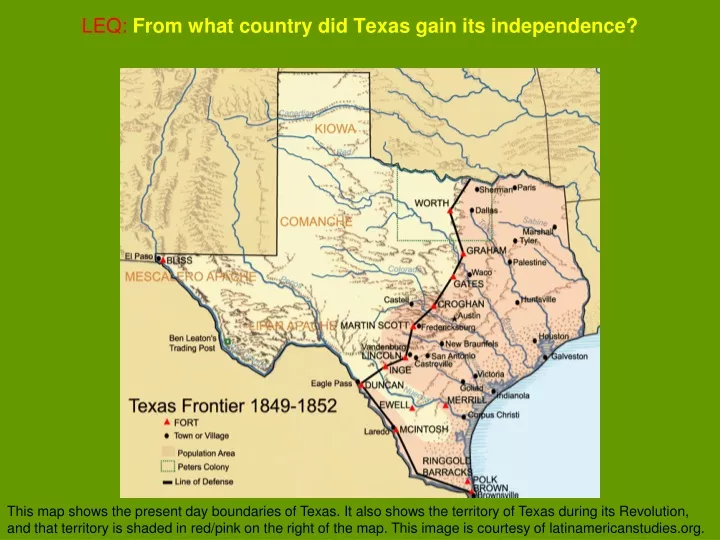 leq from what country did texas gain its independence