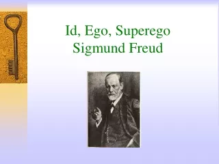 Id, Ego, Superego Sigmund Freud