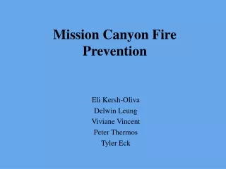 Mission Canyon Fire Prevention