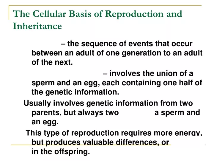 the cellular basis of reproduction and inheritance