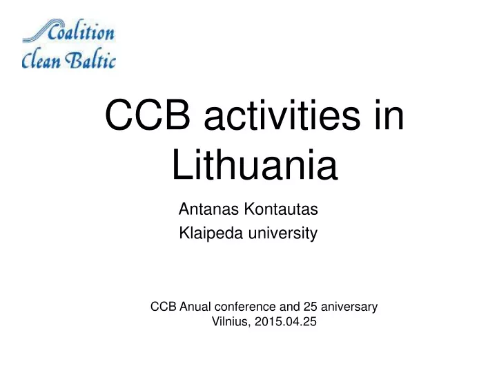 ccb activities in lithuania