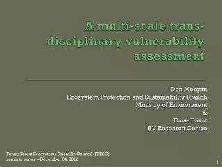 A multi-scale trans-disciplinary vulnerability assessment