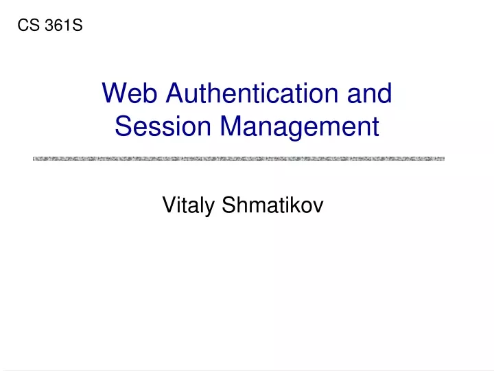 web authentication and session management