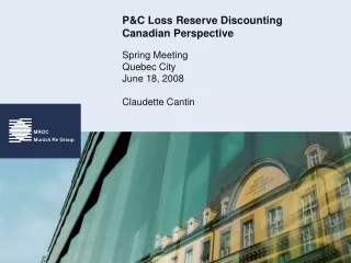 P&amp;C Loss Reserve Discounting Canadian Perspective