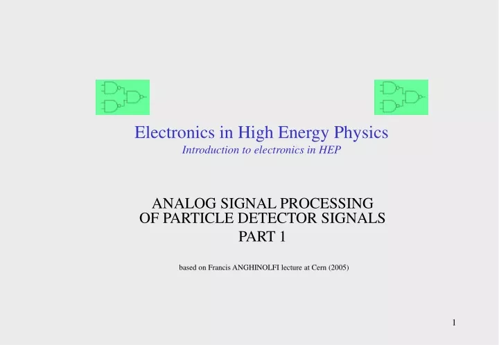 electronics in high energy physics introduction to electronics in hep