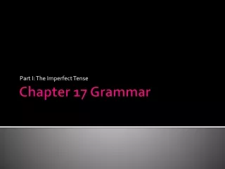 Chapter 17 Grammar