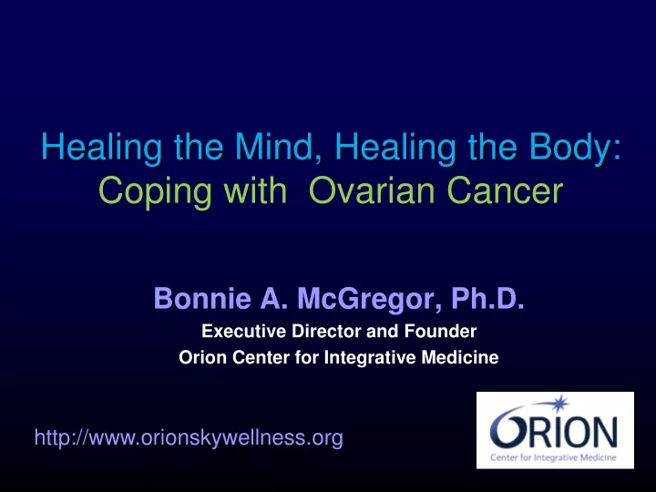 healing the mind healing the body coping with ovarian cancer