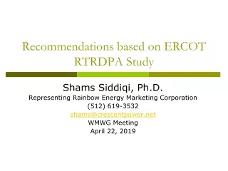 Recommendations based on ERCOT RTRDPA Study