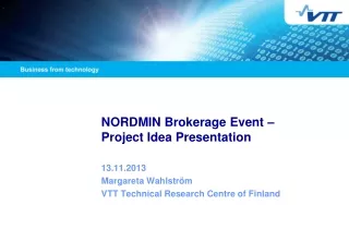 NORDMIN Brokerage Event –  Project Idea Presentation
