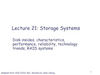 Lecture 21: Storage Systems