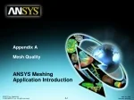 Appendix A Mesh Quality - slide 1