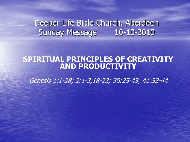 deeper life bible church aberdeen sunday message 10 10 2010