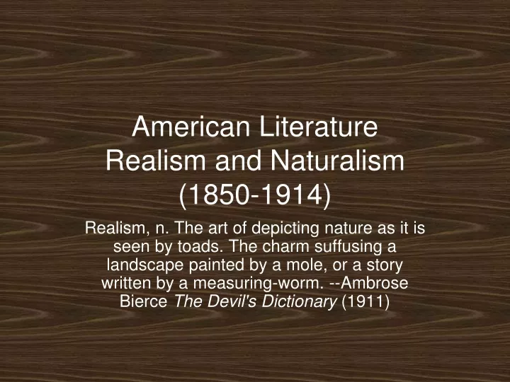 american literature realism and naturalism 1850 1914