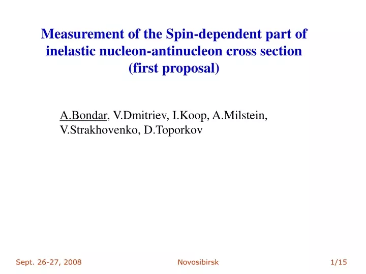 measurement of the spin dependent part
