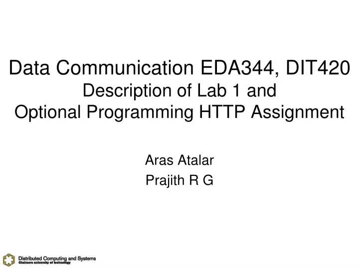 data communication eda344 dit420 description of lab 1 and optional programming http assignment