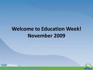 Welcome to Education Week! November 2009