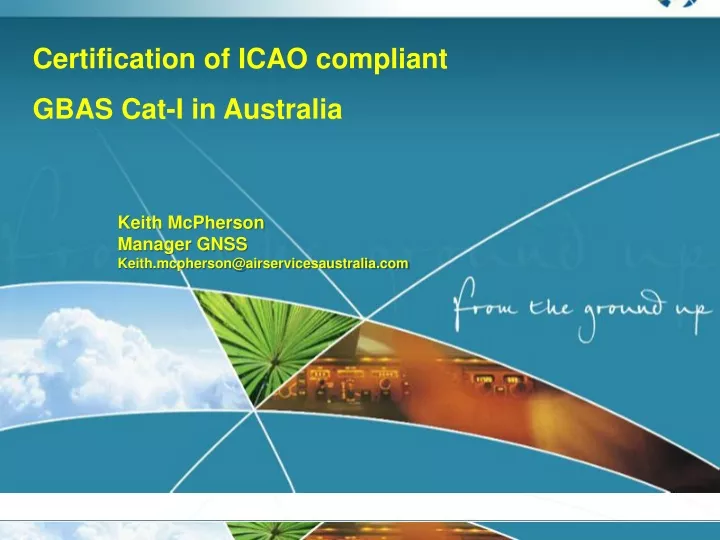 certification of icao compliant gbas