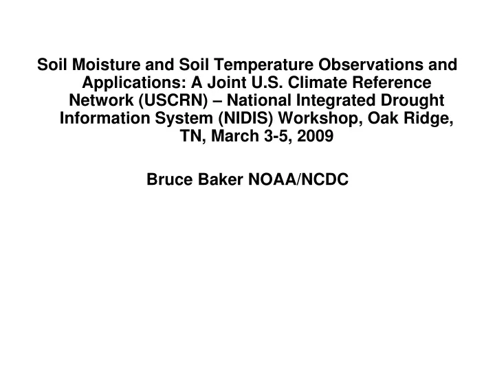 soil moisture and soil temperature observations