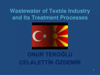 Wastewater  of  Text?le Industry and Its Treatment Processes