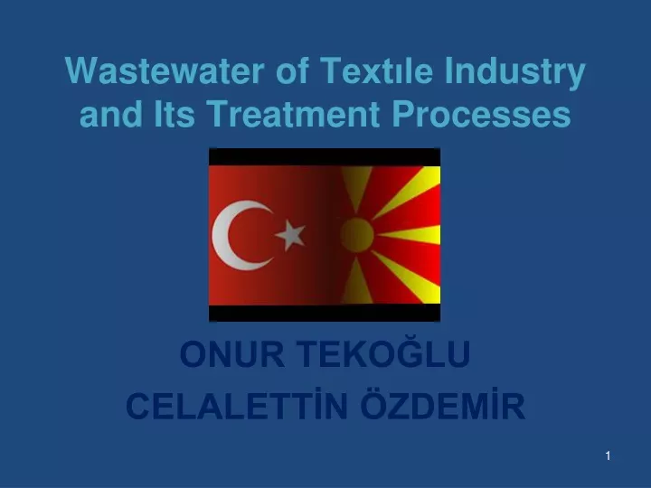 wastewater of text le industry and its treatment processes