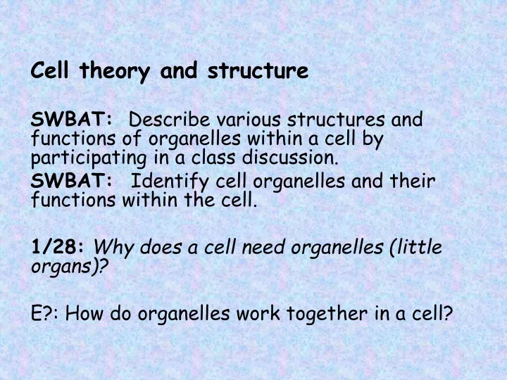 cell theory and structure swbat describe various