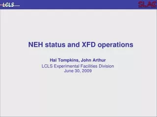 NEH status and XFD operations