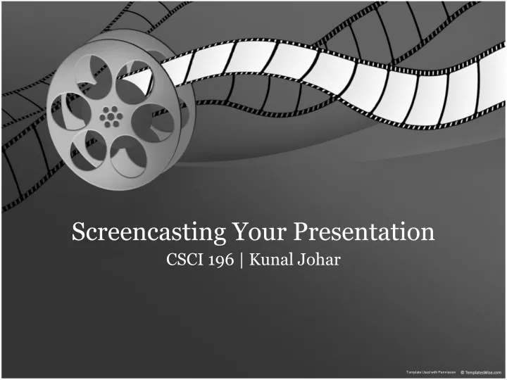 screencasting your presentation