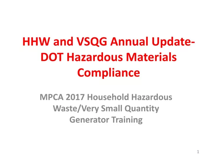 hhw and vsqg annual update dot hazardous materials compliance