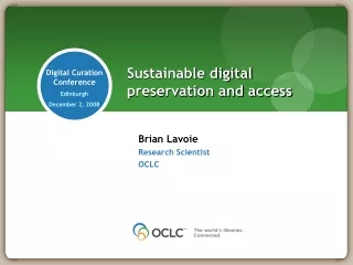 Sustainable digital preservation and access