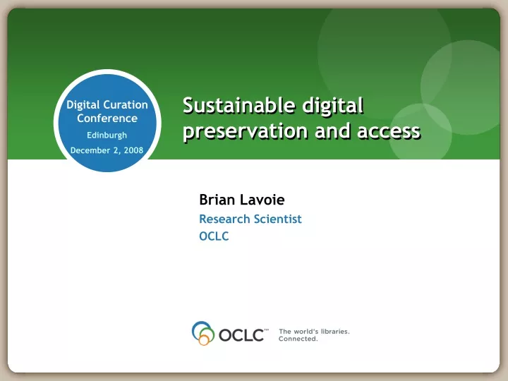 sustainable digital preservation and access