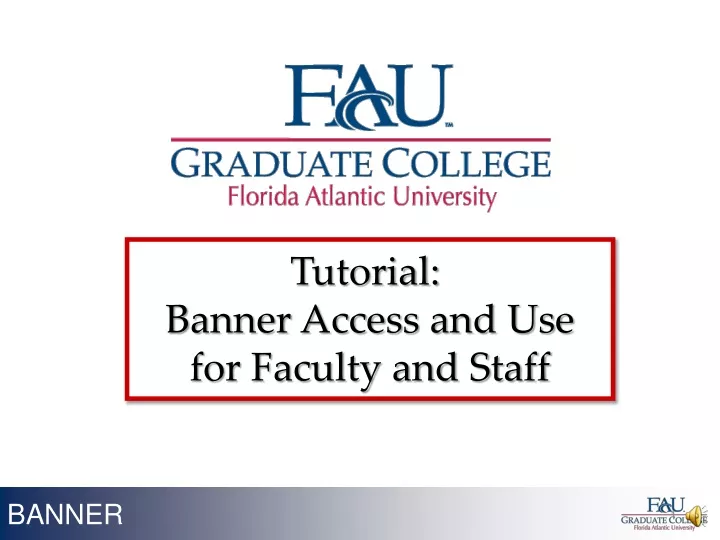 tutorial banner access and use for faculty
