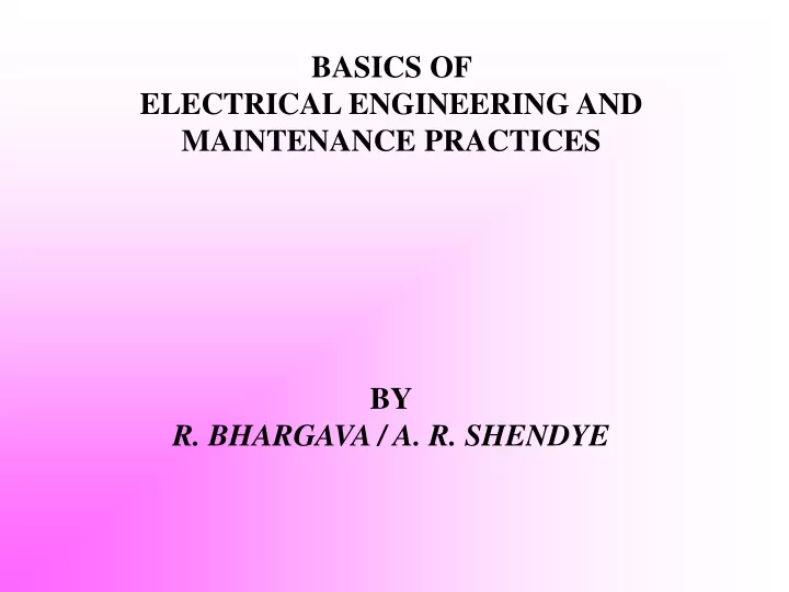 basics of electrical engineering and maintenance