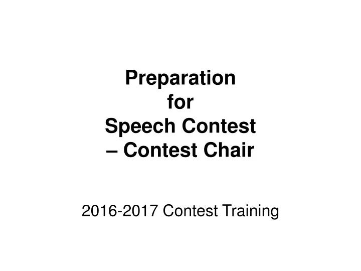 preparation for speech contest contest chair