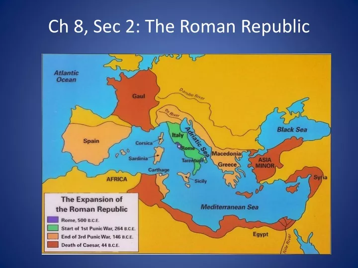 ch 8 sec 2 the roman republic
