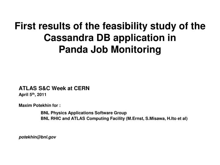 first results of the feasibility study