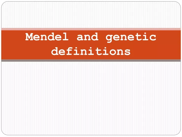 mendel and genetic definitions