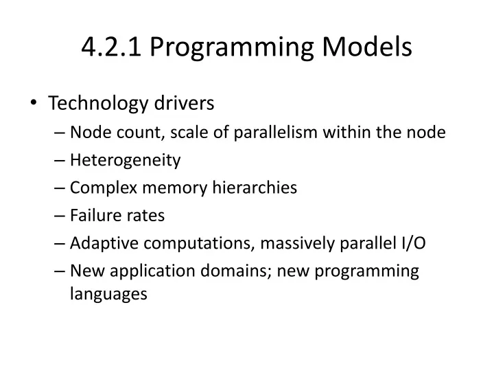 4 2 1 programming models