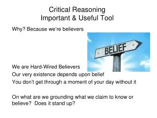 Critical Reasoning Important &amp; Useful Tool