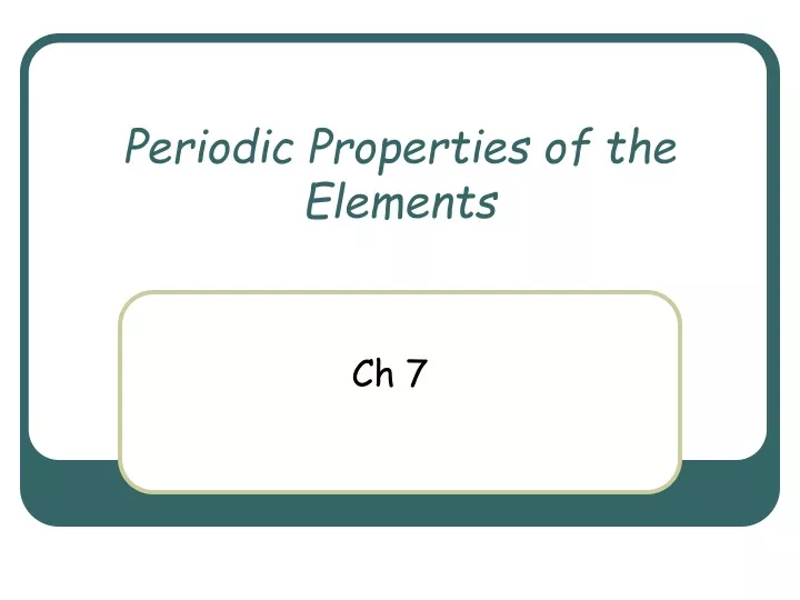 periodic properties of the elements