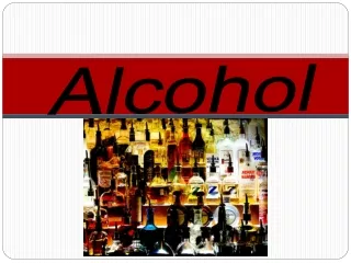 Alcohol