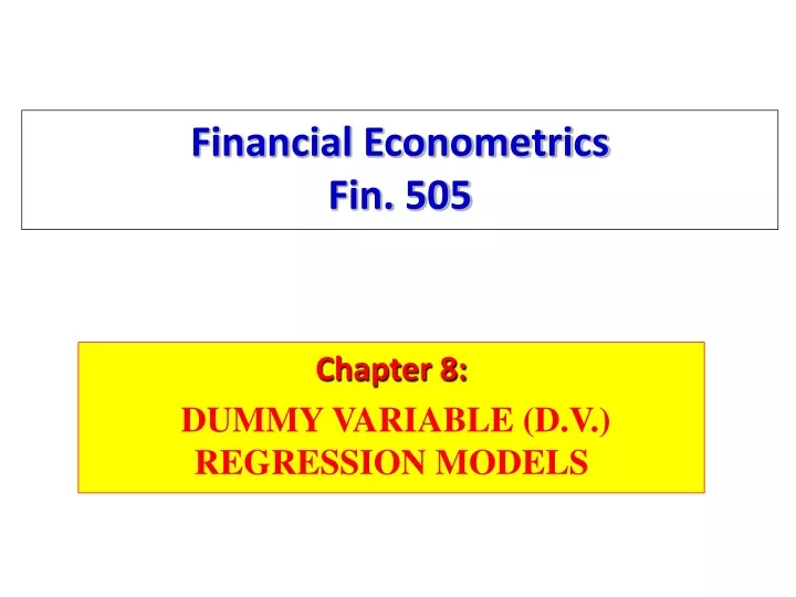 financial econometrics fin 505
