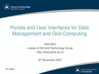Portals and User Interfaces for Data Management and Grid Computing