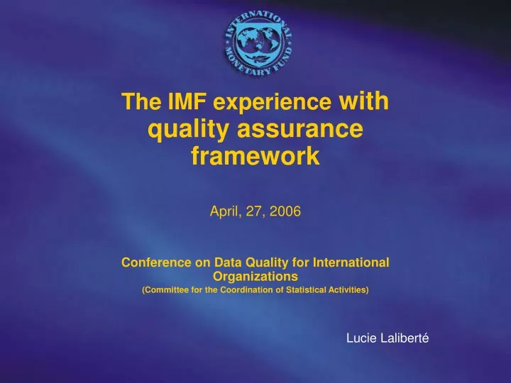 the imf experience with quality assurance