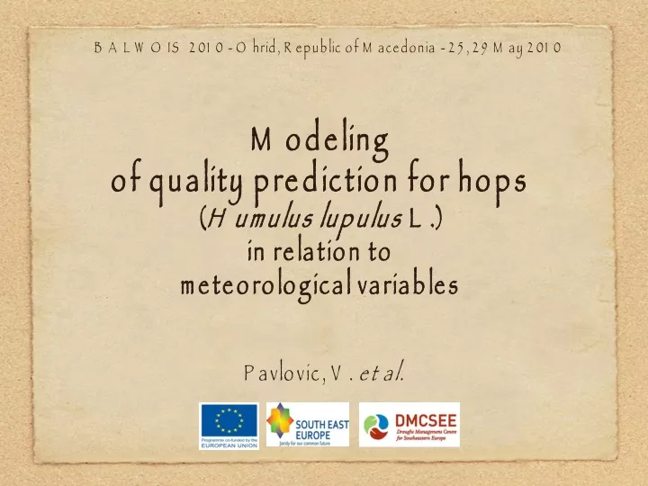 modeling of quality prediction for hops humulus lupulus l in relation to meteorological variables