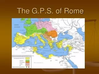 The G.P.S. of Rome