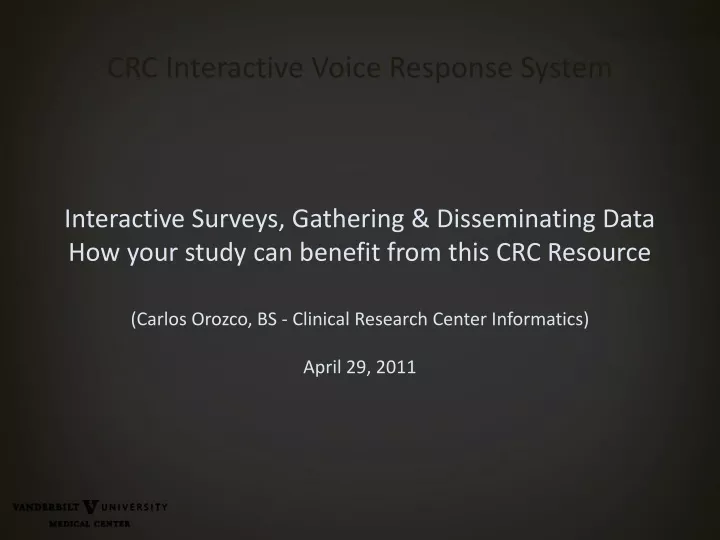 crc interactive voice response system interactive