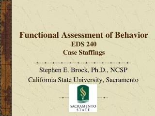 Functional Assessment of Behavior EDS 240 Case Staffings