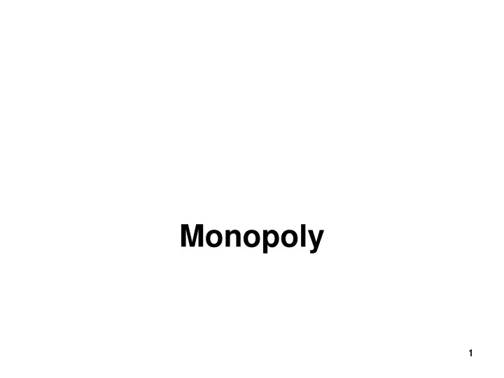 monopoly