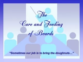 “Sometimes our job is to bring the doughnuts…”
