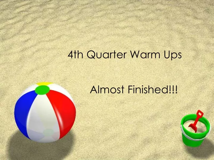 4th quarter warm ups